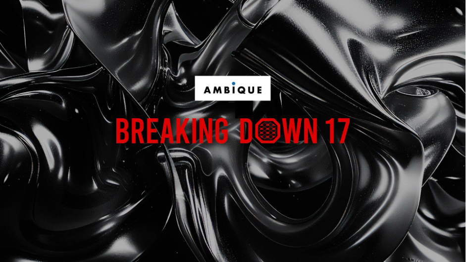 AMBiQUE presents BreakingDown17 大会ビジュアル